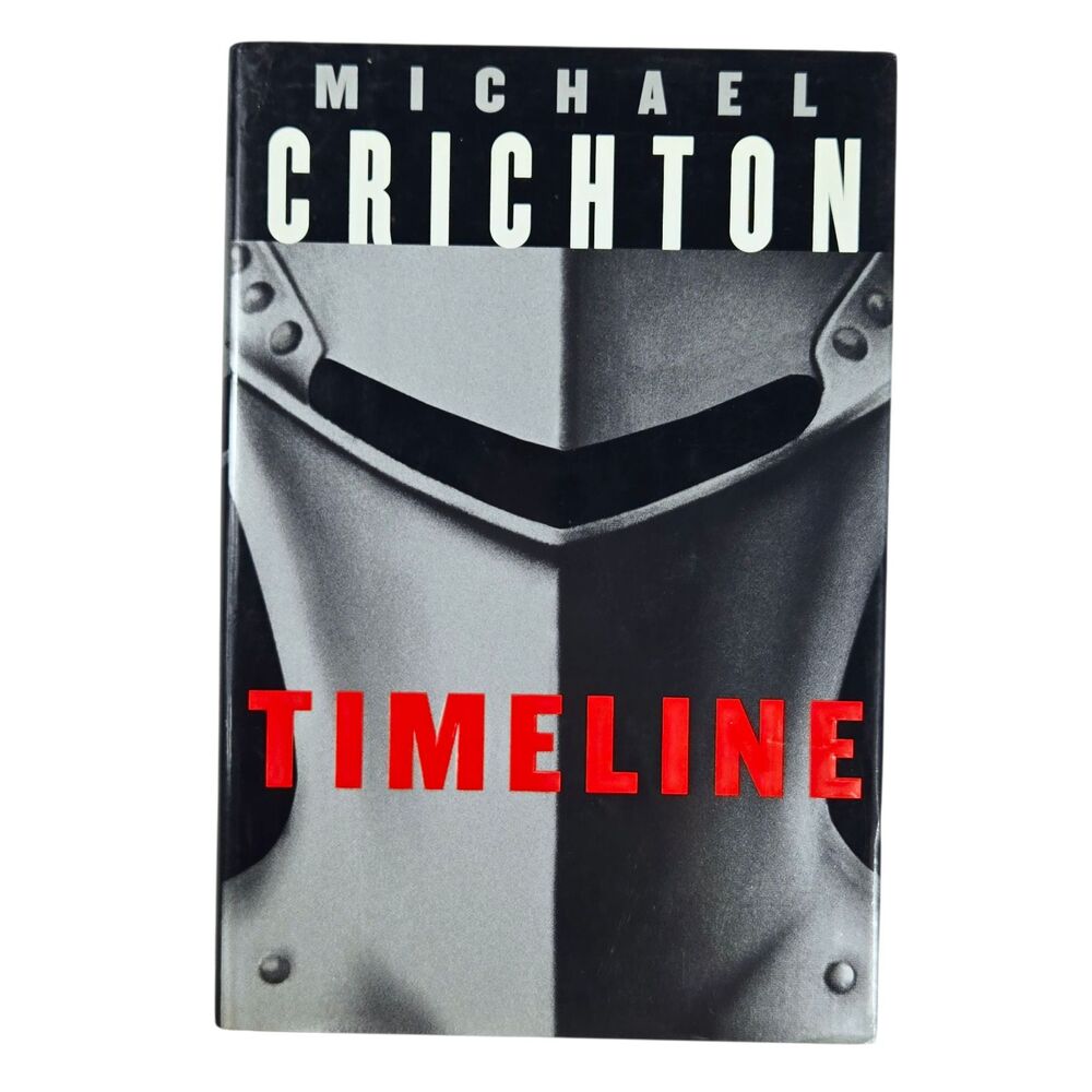Timeline by Michael Crichton - Hardcover